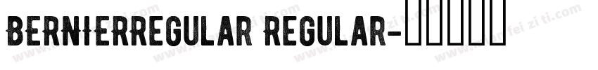 BERNIERRegular Regular字体转换